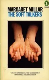 Book cover for "The Soft Talkers / An Air That Kills" by Margaret Millar