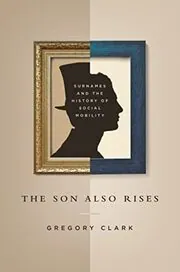 Book cover for "The Son Also Rises" by Gregory Clark