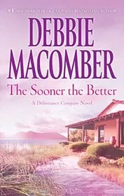 Book cover for "The Sooner the Better / Moon Over Water" by Debbie Macomber