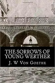 Book cover for "The Sorrows of Young Werther" by Johann Wolfgang von Goethe