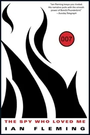 Book cover for "The Spy Who Loved Me" by Ian Fleming