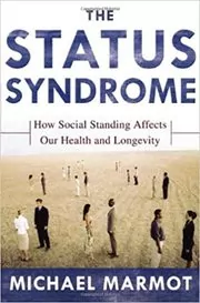 Book cover for "The Status Syndrome" by Michael Marmot