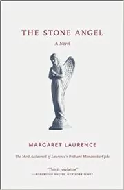 Book cover for "The Stone Angel" by Margaret Laurence