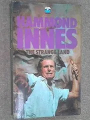 Book cover for "The Strange Land / The Naked Land" by Hammond Innes