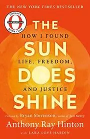 Book cover for "The Sun Does Shine" by Anthony Ray Hinton