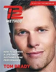 Book cover for "The TB12 Method" by Tom Brady