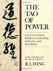 Book cover for "The Tao of Power" by R.L. Wing