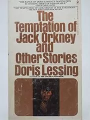 Book cover for "The Temptation of Jack Orkney" by Doris Lessing