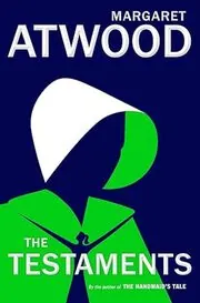 Book cover for "The Testaments" by Margaret Atwood