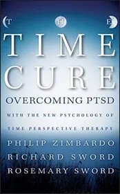 Book cover for "The Time Cure" by Dr. Phil Zimbardo