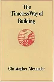 Book cover for "The Timeless Way of Building" by Christopher Alexander