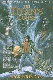 Book cover for "The Titan's Curse Graphic Novel" by Rick Riordan