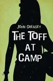 Book cover for "The Toff at Camp / The Toff at Butlin's" by John Creasey