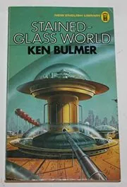 Book cover for "The Ulcer Culture / Stained Glass World" by Kenneth Bulmer