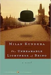 Book cover for "The Unbearable Lightness of Being" by Milan Kundera