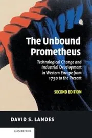 Book cover for "The Unbound Prometheus" by David S. Landes