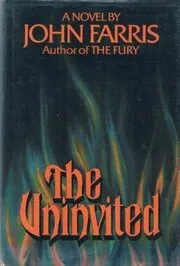 Book cover for "The Uninvited / Unearthly" by John Farris