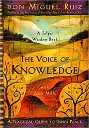 Book cover for "The Voice of Knowledge" by Don Miguel Ruiz