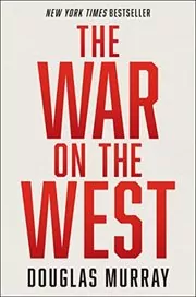 Book cover for "The War on the West" by Douglas Murray