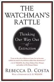 Book cover for "The Watchman's Rattle" by Rebecca Costa