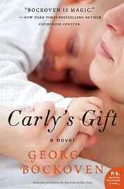Book cover for "The Way It Should Have Been/Carly's Gift" by Georgia Bockoven
