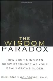 Book cover for "The Wisdom Paradox" by Elkhonon Goldberg