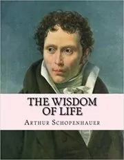 Book cover for "The Wisdom of Life" by Arthur Schopenhauer