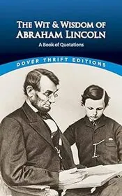 Book cover for "The Wit and Wisdom of Abraham Lincoln" by Abraham Lincoln