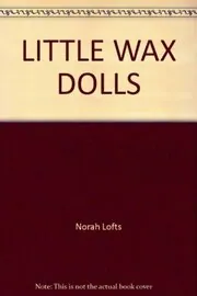 Book cover for "The Witches / The Little Wax Doll / The Devil's Own" by Norah Lofts