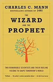 Book cover for "The Wizard and the Prophet" by Charles C. Mann