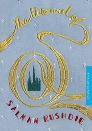 Book cover for "The Wizard of Oz" by Salman Rushdie