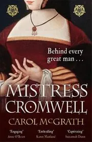 Book cover for "The Woman in the Shadows / Mistress Cromwell" by Carol McGrath