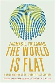 Book cover for "The World Is Flat" by Thomas L. Friedman