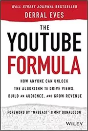 Book cover for "The YouTube Formula" by Derral Eves