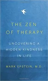 Book cover for "The Zen of Therapy" by Mark Epstein