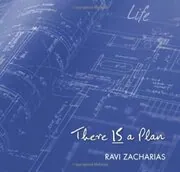 Book cover for "There Is a Plan" by Ravi Zacharias