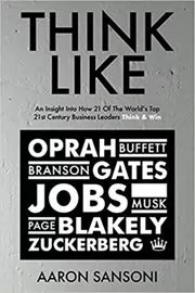 Book cover for "Think Like" by Aaron Sansoni