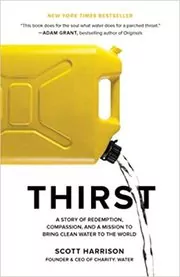 Book cover for "Thirst" by Scott Harrison
