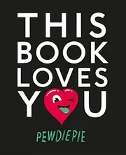 Book cover for "This Book Loves You" by PewDiePie