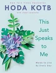 Book cover for "This Just Speaks to Me" by Hoda Kotb