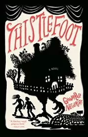 Book cover for "Thistlefoot" by GennaRose Nethercott