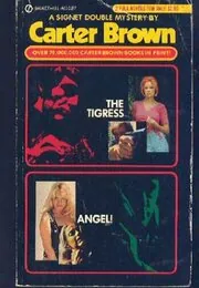 Book cover for "Tigress/Angel!" by Carter Brown