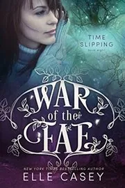 Book cover for "Time Slipping" by Elle Casey