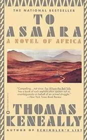 Book cover for "To Asmara / Towards Asmara" by Thomas Keneally