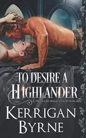 Book cover for "To Desire a Highlander / Reclaimed" by Kerrigan Byrne