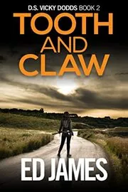 Book cover for "Tooth and Claw / Snared" by Ed James