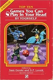 Book cover for "Top 10 Games You Can Play In Your Head, By Yourself" by J. Theophrastus Bartholomew