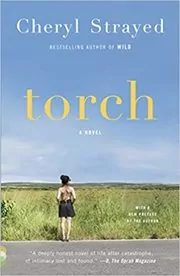 Book cover for "Torch" by Cheryl Strayed