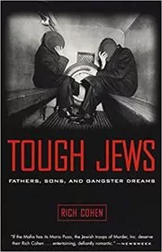Book cover for "Tough Jews" by Rich Cohen