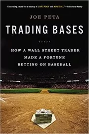 Book cover for "Trading Bases" by Joe Peta